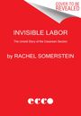 Rachel Somerstein: Invisible Labor, Buch