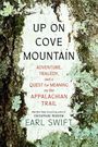 Earl Swift: Up on Cove Mountain, Buch