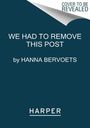 Hanna Bervoets: We Had to Remove This Post, Buch
