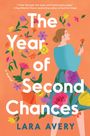 Lara Avery: The Year of Second Chances, Buch