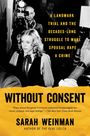 Sarah Weinman: Without Consent, Buch