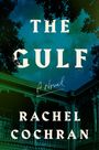Rachel Cochran: The Gulf, Buch