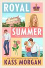 „ROYAL SUMMER“, „Falling in love was never part of the plan.” Illustration von Personen, einer Krone und einem Schloss.