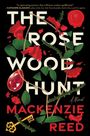 Mackenzie Reed: The Rosewood Hunt, Buch