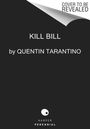 Quentin Tarantino: Kill Bill, Buch