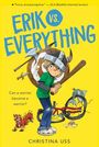 Christina Uss: Erik vs. Everything, Buch