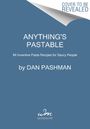 Dan Pashman: Anything's Pastable, Buch