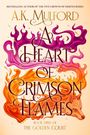 A. K. Mulford: A Heart of Crimson Flames, Buch