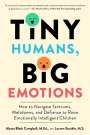 Alyssa Blask Campbell: Tiny Humans, Big Emotions, Buch