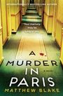 Matthew Blake: A Murder in Paris, Buch