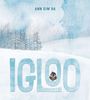Ann Kim Ha: Igloo, Buch