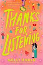Molly Horan: Thanks for Listening, Buch