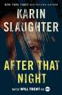 Karin Slaughter: After That Night Intl, Buch