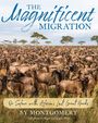 Sy Montgomery: Magnificent Migration, Buch