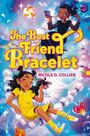 Nicole D Collier: The Best Friend Bracelet, Buch