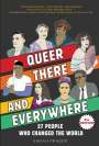 Sarah Prager: Queer, There, and Everywhere: 2nd Edition, Buch