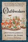 David M. Perry: Oathbreakers, Buch