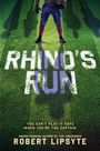 Robert Lipsyte: Rhino's Run, Buch