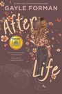 Gayle Forman: After Life, Buch