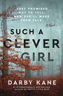 Darby Kane: Such a Clever Girl, Buch