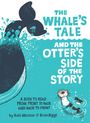 Kate Messner: The Whale's Tale and the Otter's Side of the Story, Buch