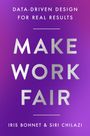 Iris Bohnet: Make Work Fair, Buch