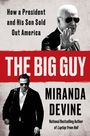 Miranda Devine: The Big Guy, Buch