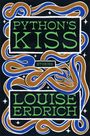 Louise Erdrich: Python's Kiss, Buch