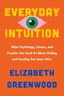 Elizabeth Greenwood: Everyday Intuition, Buch