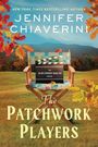 Jennifer Chiaverini: The Patchwork Players, Buch