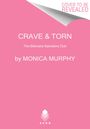 Monica Murphy: Crave and Torn, Buch