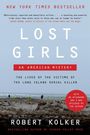 Robert Kolker: Lost Girls, Buch
