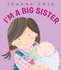 Joanna Cole: I'm a Big Sister (UK ANZ edition), Buch