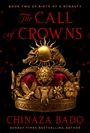 Chinaza Bado: The Call of Crowns, Buch