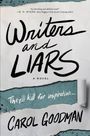 Carol Goodman: Writers and Liars, Buch