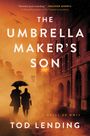 Tod Lending: The Umbrella Maker's Son, Buch