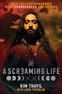 Kim Thayil: A Screaming Life, Buch