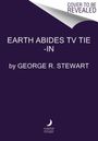 George R. Stewart: Earth Abides [TV Tie-In], Buch