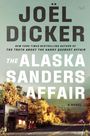 Joël Dicker: The Alaska Sanders Affair, Buch