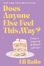 Eli Rallo: Does Anyone Else Feel This Way?, Buch