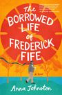 Anna Johnston: The Borrowed Life of Frederick Fife, Buch