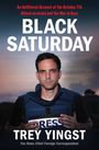 Trey Yingst: Black Saturday, Buch