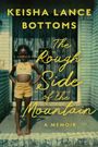 Keisha Lance Bottoms: The Rough Side of the Mountain, Buch