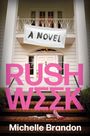 Michelle Brandon: Rush Week, Buch