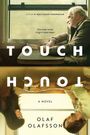 Olaf Olafsson: Touch [Movie Tie-in], Buch