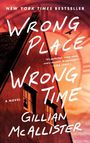 Gillian McAllister: Wrong Place Wrong Time, Buch
