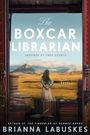 Brianna Labuskes: The Boxcar Librarian, Buch