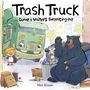 Max Keane: Trash Truck: Donny & Walter's Surprising Day, Buch