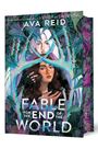 Ava Reid: Reid, A: Fable for the End of the World/Deluxe Limited Ed., Buch