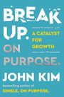 John Kim: Break Up On Purpose, Buch